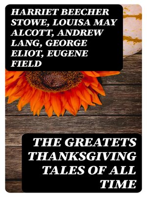 cover image of The Greatets Thanksgiving Tales of All Time